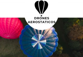 Pilotaje de Drones Aerostaticos